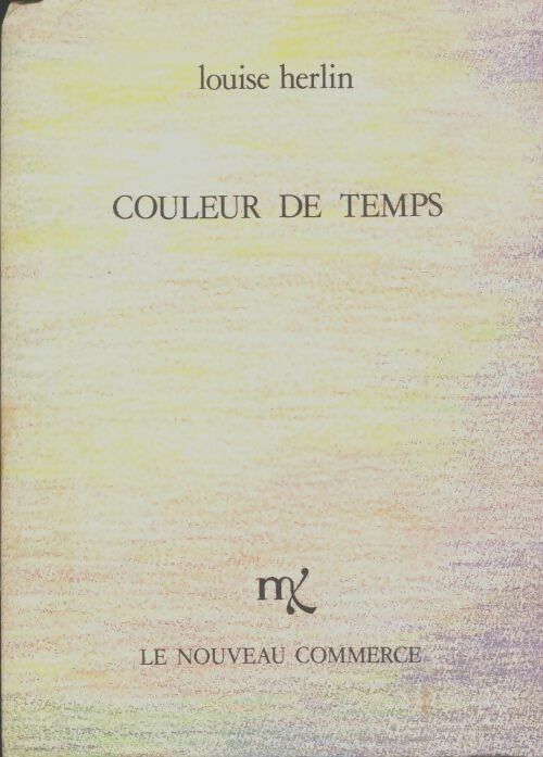 Livrenpoche : Couleur de temps - Louise Herlin - Livre