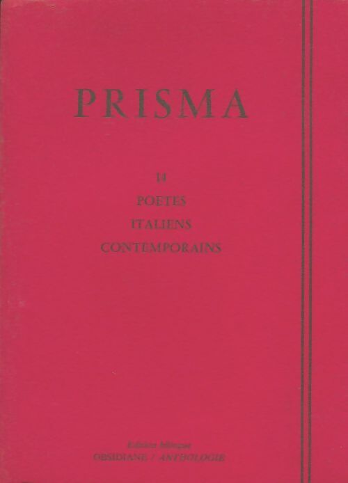 Livrenpoche : Prisma : 14 poètes italiens contemporains - Collectif - Livre