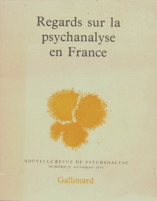 Livrenpoche : Nouvelle revue de psychanalyse n°20 : Regards sur la psychanalyse en France - Collectif - Livre
