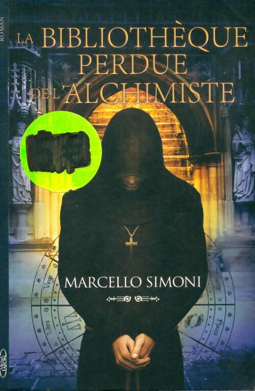 Livrenpoche : La bibliothèque perdue de l'alchimiste - Marcello Simoni - Livre