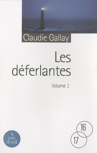Les déferlantes : Pack en 2 volumes - Claudie Gallay - Livre