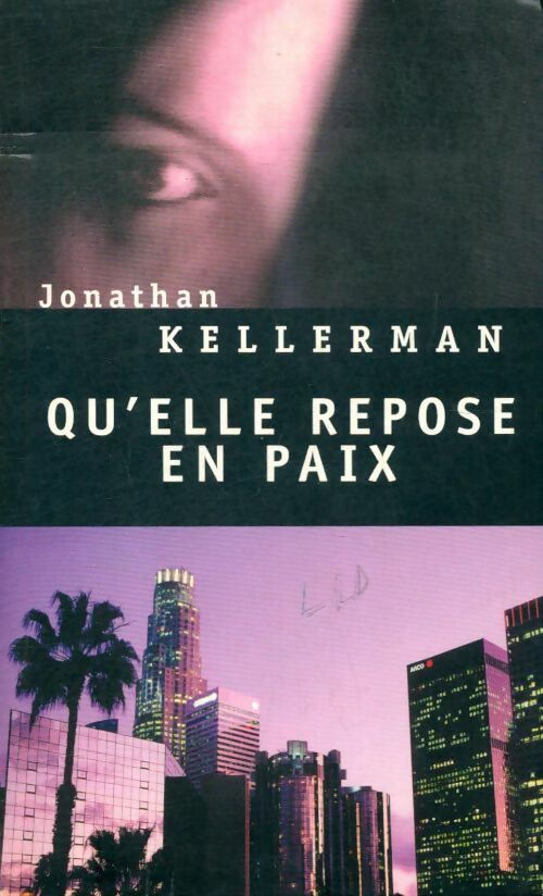 Livrenpoche : Qu'elle repose en paix - Jonathan Kellerman - Livre