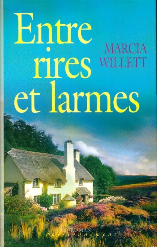 Livrenpoche : Entre rires et larmes - Marcia Willett - Livre