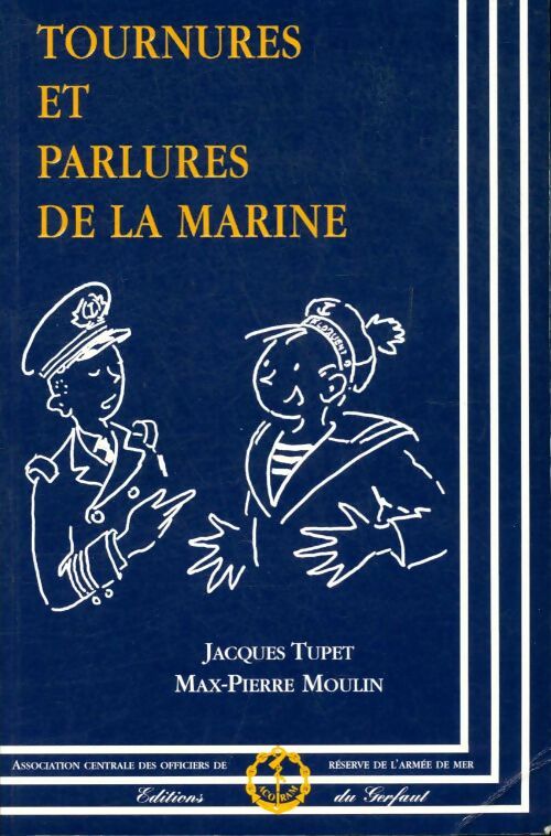 Livrenpoche : Tournures et parlures de la marine - Jacques Tupet - Livre