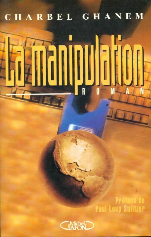 Livrenpoche : La manipulation - Charbel Ghanem - Livre