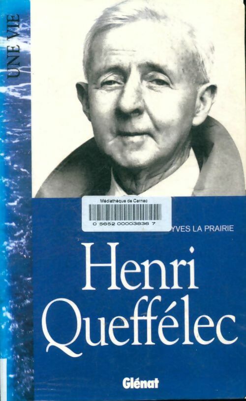 Livrenpoche : Henri queffélec - Yves La Prairie - Livre