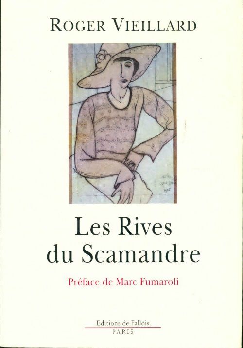 Livrenpoche : Les rives du scamandre - Roger Vieillard - Livre