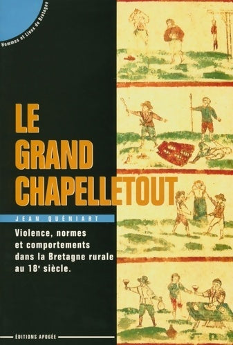 Livrenpoche : Le grand chapelletout - Queniart - Livre