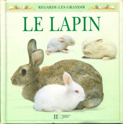 Livrenpoche : Le lapin - Kindersley-D - Livre