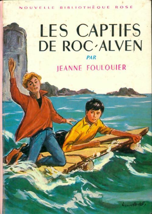 Livrenpoche : Les captifs de Roc-Alven - Jeanne Foulquier - Livre