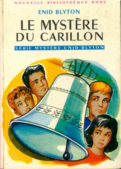 Livrenpoche : Le mystère du carillon - Enid Blyton - Livre