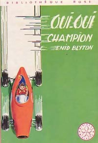 Livrenpoche : Oui-Oui champion - Enid Blyton - Livre