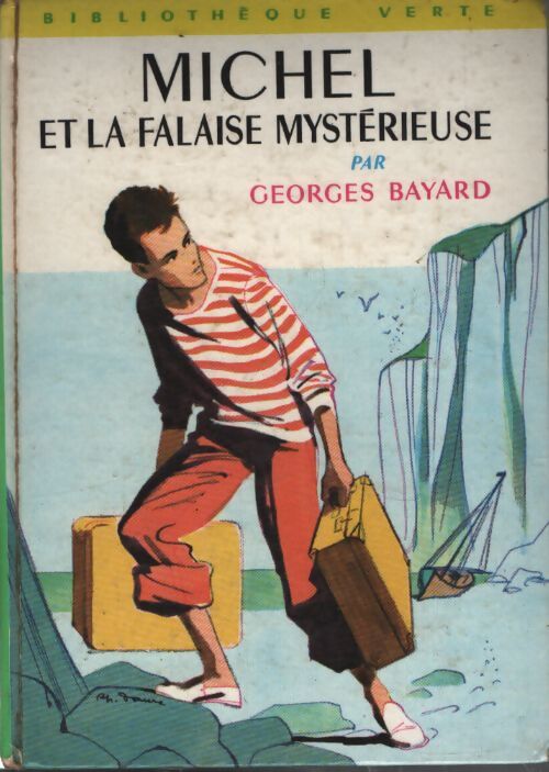 Michel et la falaise mystérieuse - Georges Bayard - Livre