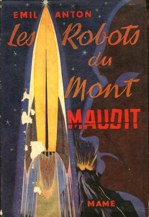 Livrenpoche : Les robots du mont maudit - Emil Anton - Livre