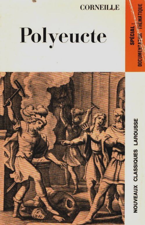 Polyeucte - Pierre Corneille - Livre
