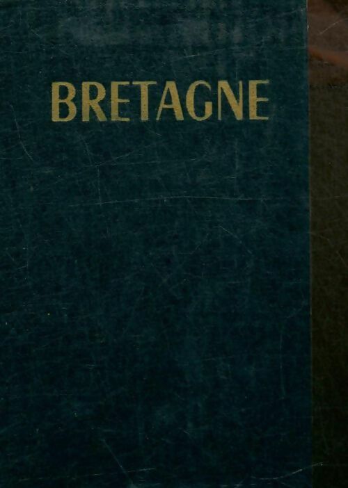 Bretagne - Francis Ambrière -  Guides bleus - Livre