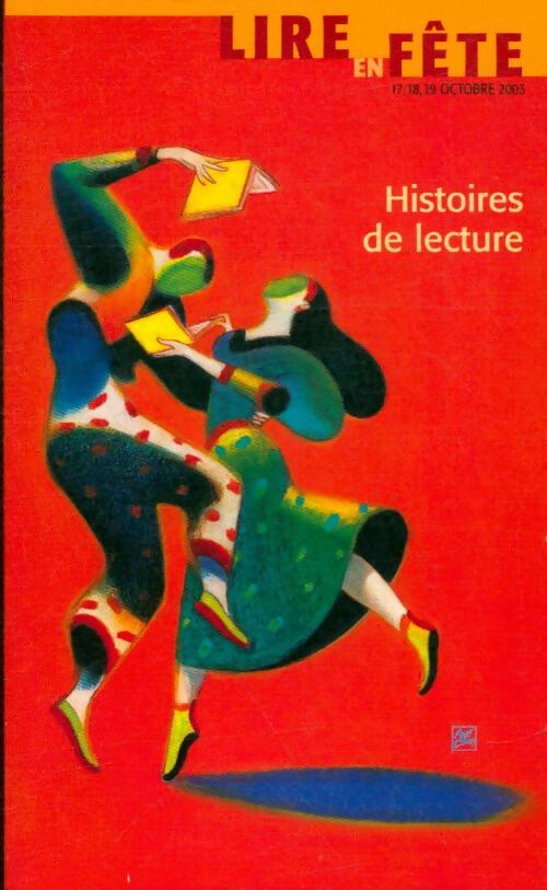 Livrenpoche : Histoires de lecture. Lire en fête octobre 2003 - Collectif - Livre