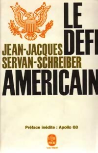 Livrenpoche : Le défi américain - Jean-Jacques Servan-Schreiber - Livre