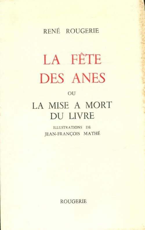 Livrenpoche : La fête des ânes - René Rougerie - Livre
