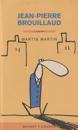 Livrenpoche : Martin Martin - Jean-Pierre Brouillaud - Livre