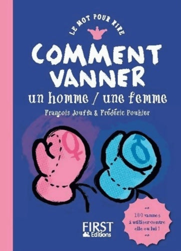 Livrenpoche : Comment vanner un homme/une femme en 90 leçons - François Jouffa - Livre