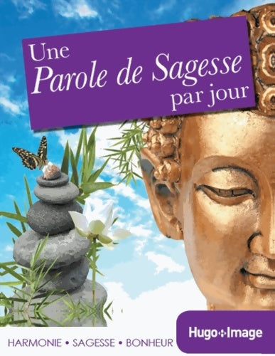 Livrenpoche : Une parole de sagesse par jour 2014 - Collectif - Livre