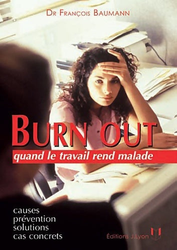 Livrenpoche : Burn Out - François Baumann - Livre