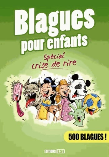 Livrenpoche : Blagues pour enfants : spécial crise de rire - Anastasiia Brozinska - Livre
