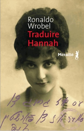 Livrenpoche : Traduire Hannah - Ronaldo Wrobel - Livre