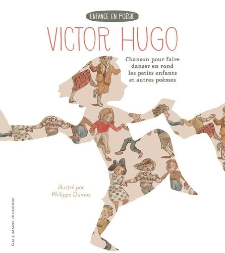 Livrenpoche : Chanson pour faire danser en rond les petits enfants et autres poèmes - Victor Hugo - Livre