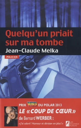 Livrenpoche : Quelqu'un priait sur ma tombe - Jean-Claude Melka - Livre