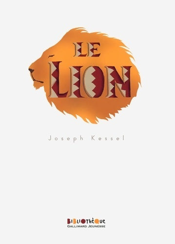 Livrenpoche : Le lion - Joseph Kessel - Livre