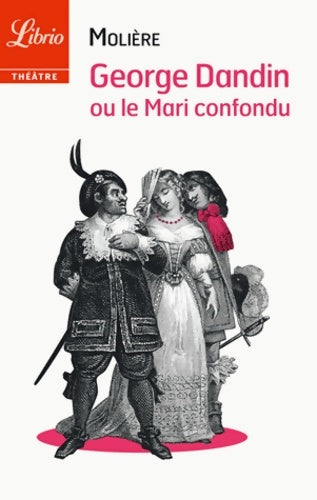 Livrenpoche : George Dandin - Molière - Livre