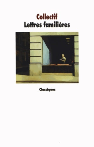 Livrenpoche : Lettres familières - Collectif - Livre