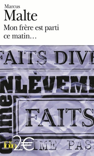 Livrenpoche : Mon frère est parti ce matin... - Marcus Malte - Livre