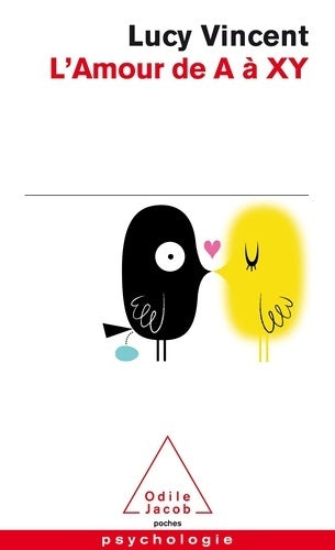Livrenpoche : L'amour de A à XY - Lucy Vincent - Livre