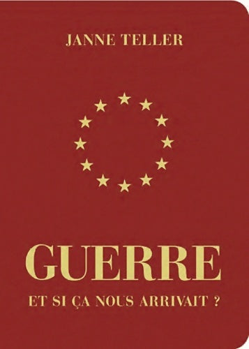 Livrenpoche : Guerre.Et si ça nous arrivait ? - Janne Teller - Livre