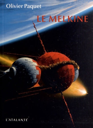 Livrenpoche : Le Melkine - Olivier Paquet - Livre