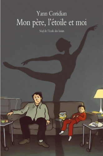 Livrenpoche : Mon père, l'étoile et moi - Yann Coridian - Livre