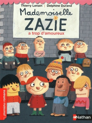 Livrenpoche : Mademoiselle Zazie a trop d'amoureux - Thierry Lenain - Livre