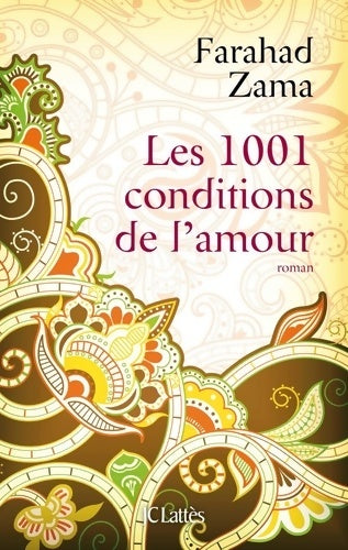 Livrenpoche : Les 1001 conditions de l'amour - Farahad Zama - Livre