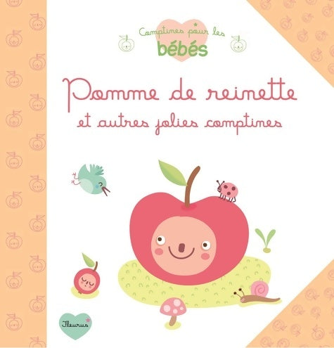 Livrenpoche : Pomme de reinette et autres jolies comptines - Elen Lescoat - Livre