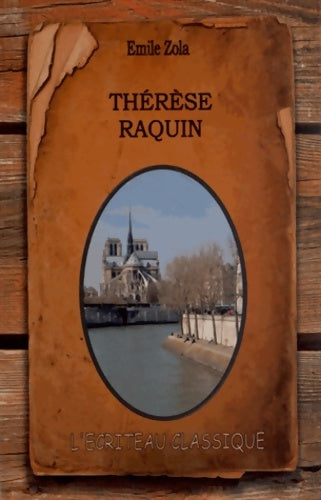 Livrenpoche : Thérèse Raquin - Emile Zola - Livre