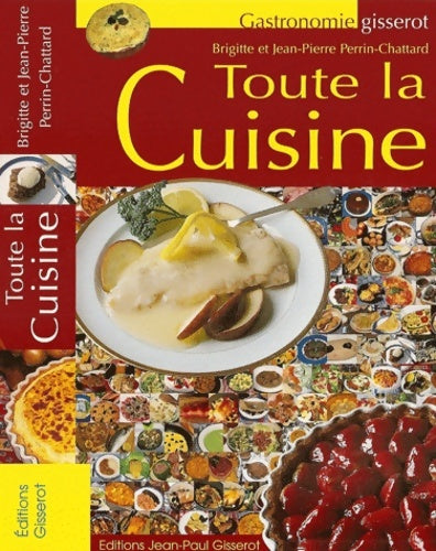 Livrenpoche : Toute la cuisine - Brigitte Perrin-Chattard - Livre