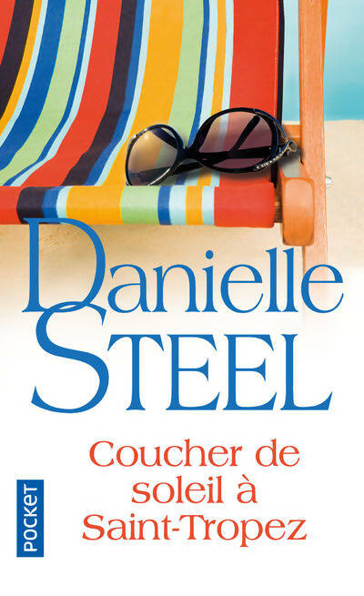 Livrenpoche : Coucher de soleil à Saint-Tropez - Danielle Steel - Livre
