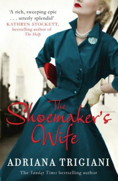 Livrenpoche : The shoemaker's wife - Adriana Trigiani - Livre