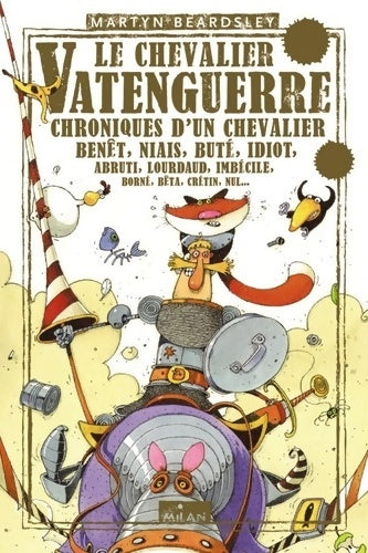 Livrenpoche : Le chevalier Vatenguerre - Martin Beardsley - Livre