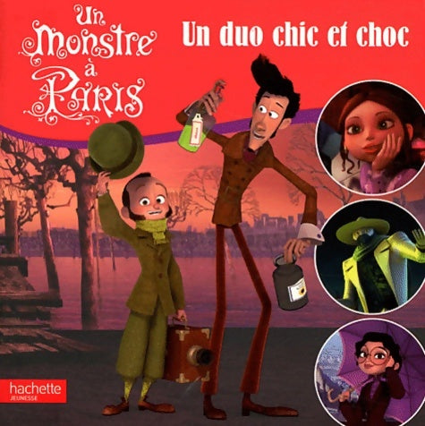 Livrenpoche : Un monstre à Paris : un duo chic et choc - Collectif - Livre