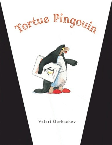 Livrenpoche : Tortue pingouin - Valeri Gorbachev - Livre