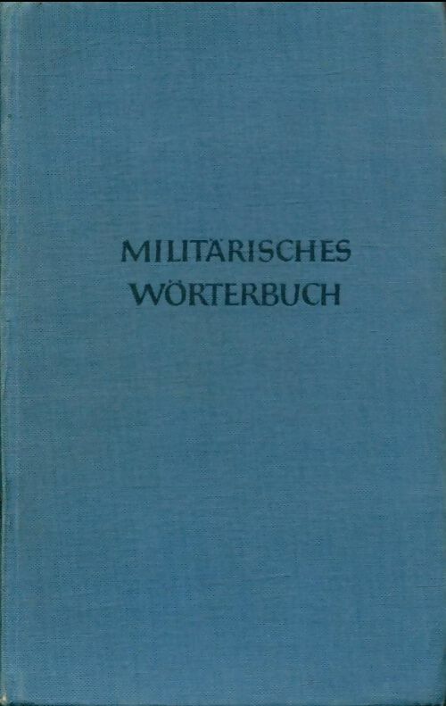 Livrenpoche : Militärisches wöterbruch - Frib Oberhardt - Livre